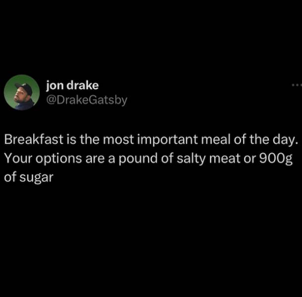 Hilarious Breakfast Memes To Start Your Day Right