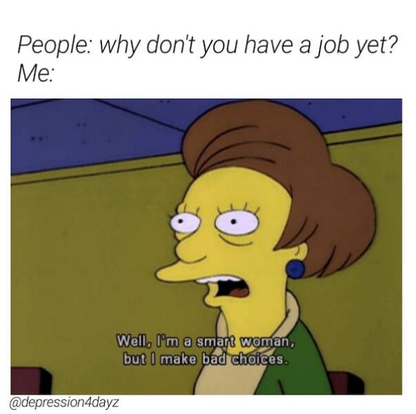 Relatable Job Hunting Memes To Keep You Smiling