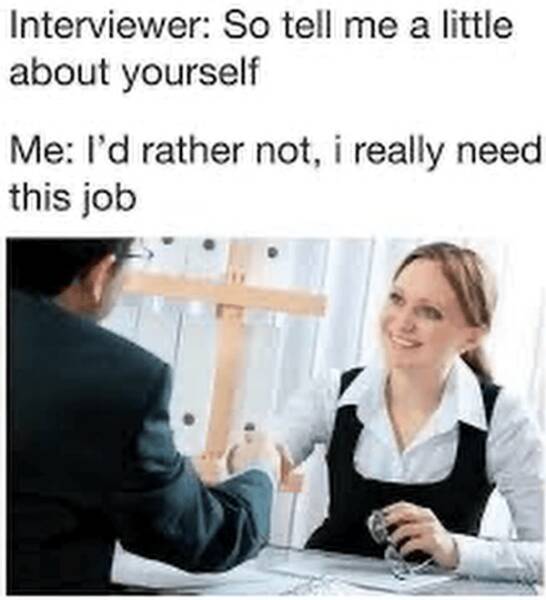Relatable Job Hunting Memes To Keep You Smiling