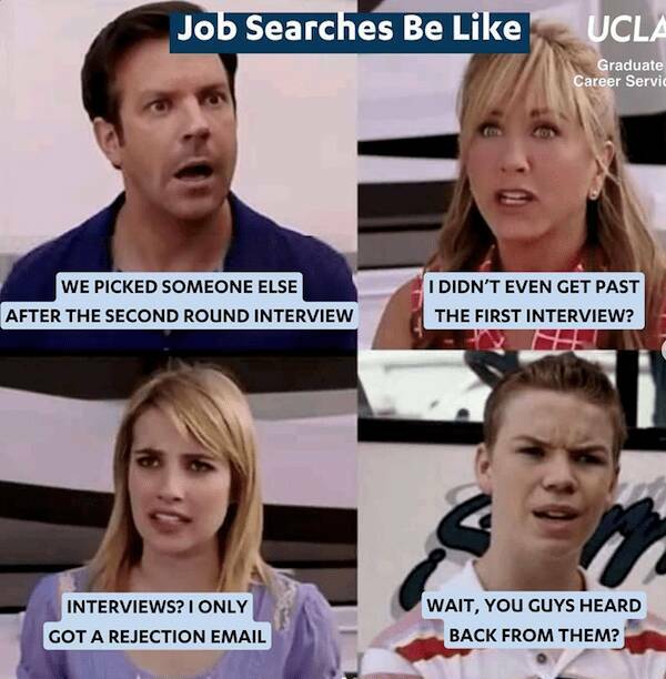 Relatable Job Hunting Memes To Keep You Smiling Relatable Job Hunting Memes To Keep You Smiling