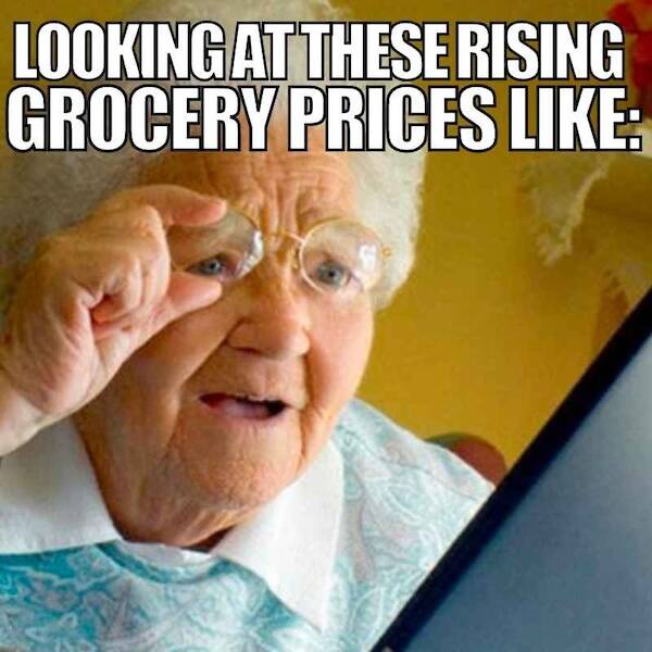 Memes That Show Inflation Pain With Brutal Accuracy