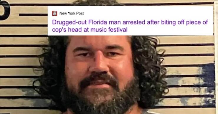 Unbelievable Florida Man Stories That Will Shock You