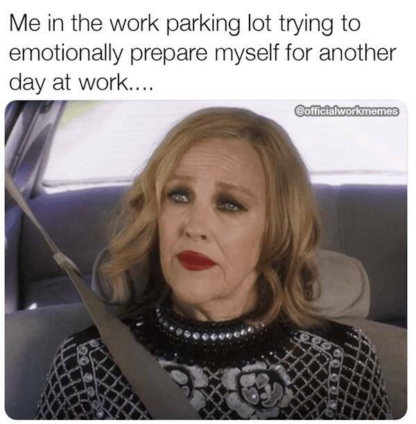 Hilarious Work Memes To Survive The Week