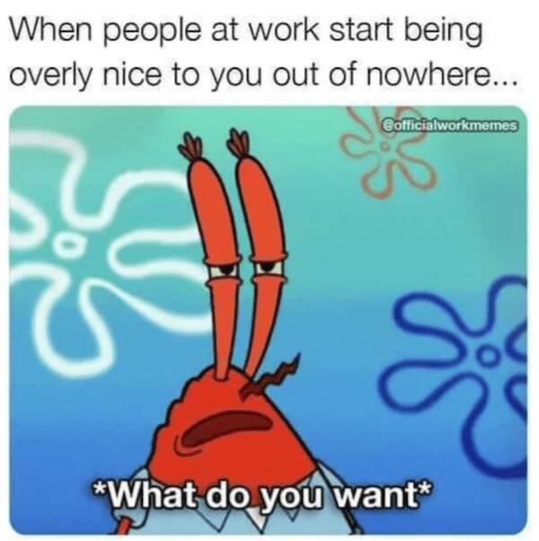 Hilarious Work Memes To Brighten Your Office Day