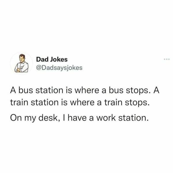 Hilarious Dad Jokes That Never Get Old