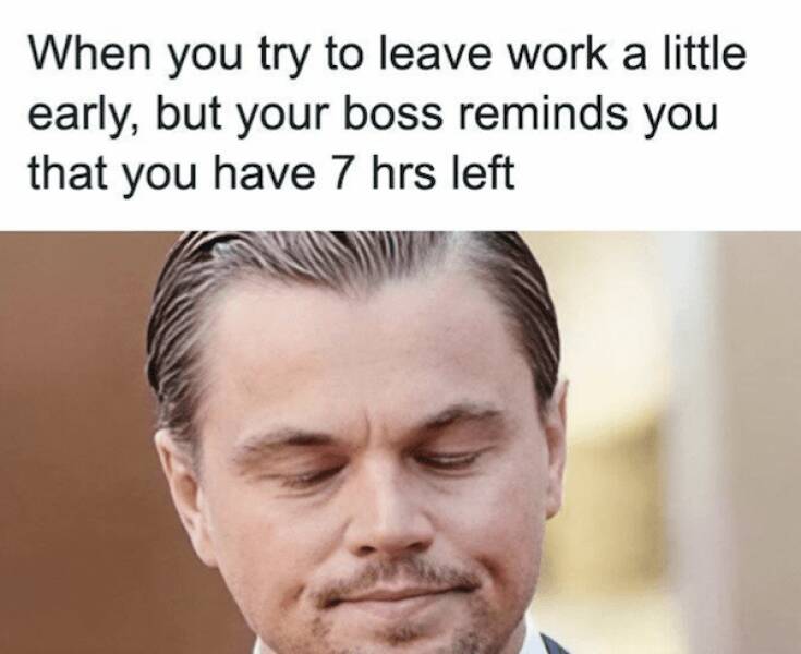 Relatable Work Memes To Get You Through The Day