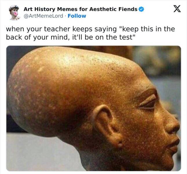 Relatable And Funny Memes For Art History Lovers