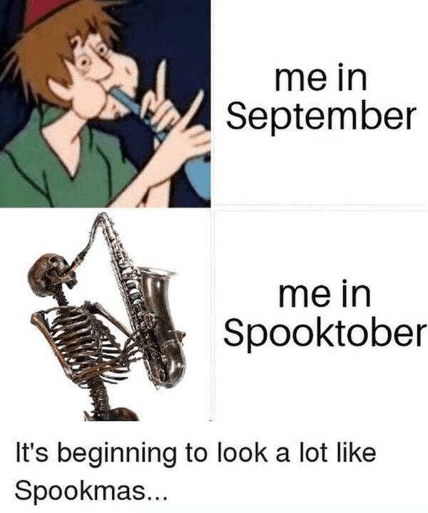 September Is Here! Memes For Those Already In A Halloween Mood