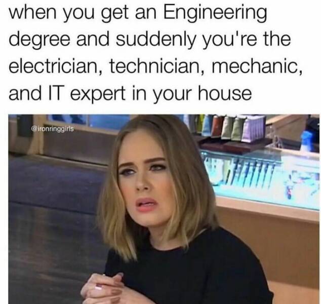 Funny Memes Every Engineer Will Relate To