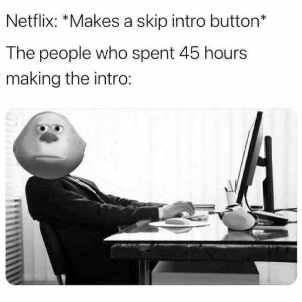 Netflix Memes For Every Streaming Addict