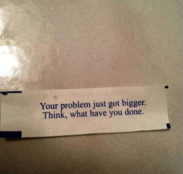 The Most Unfortunate Fortune Cookies Ever Cracked Open