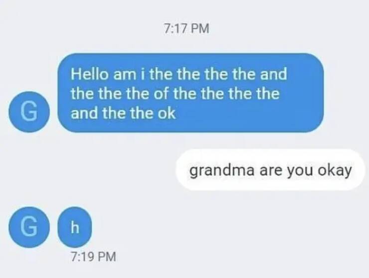When Older Folks Sent Texts And Made Us Laugh Out Loud