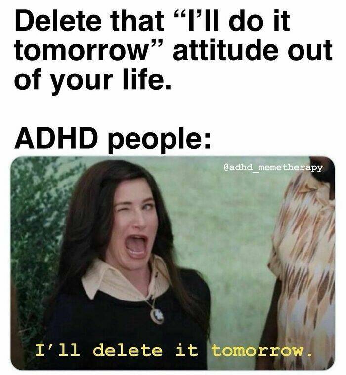 Hilariously Relatable ADHD Memes For Anyone Who’s Easily Distracted