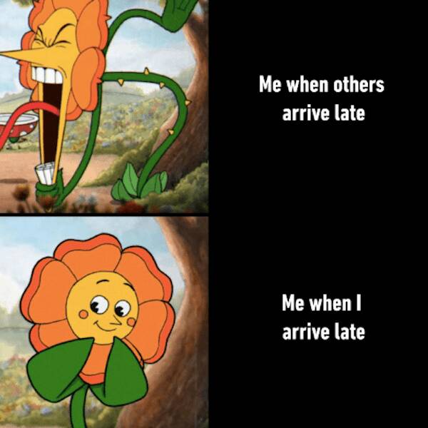 Late Again? These Memes Understand Your Struggle