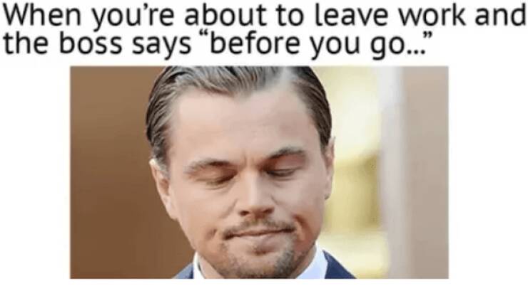 Relatable Work Memes To Ease Your Morning Struggle