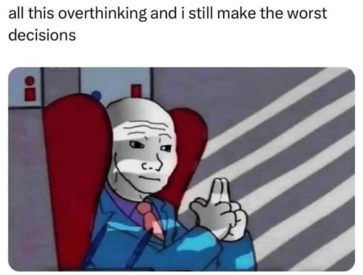 Relatable Anxiety Memes To Help You Laugh It Off
