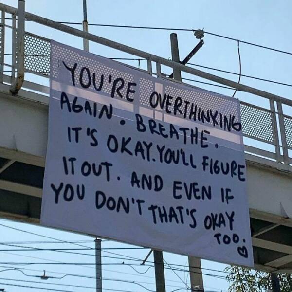 Inspirational Signs That Remind Us Of What Truly Matters