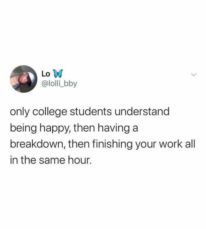 Hilarious Memes That Perfectly Capture College Life