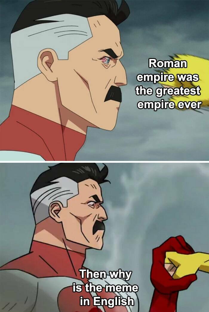 Memes That Perfectly Explain History