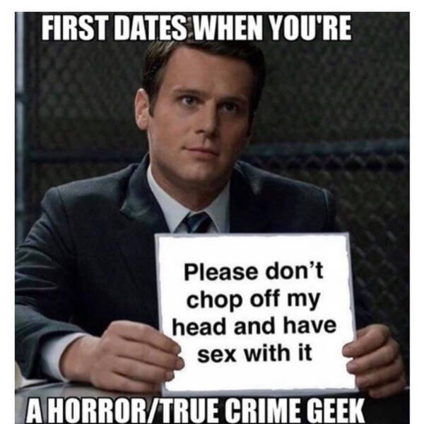 Relatable Memes For People Who Watch Too Much True Crime