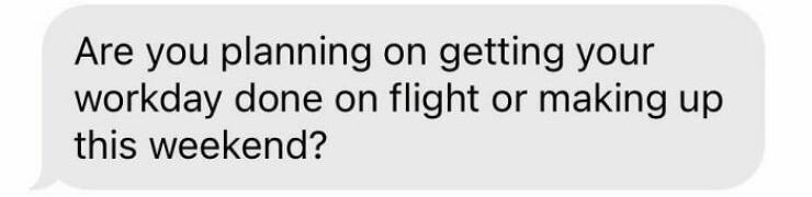 Texts People Wish They Never Got