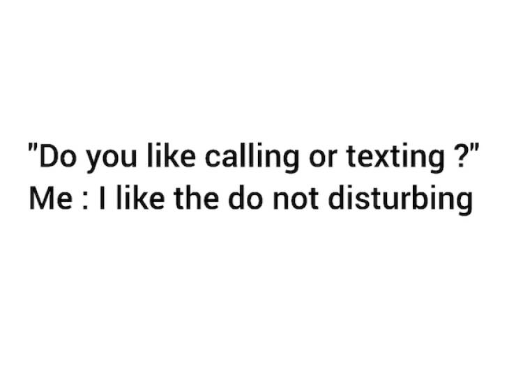 When Do Not Disturb Is A Whole Mood