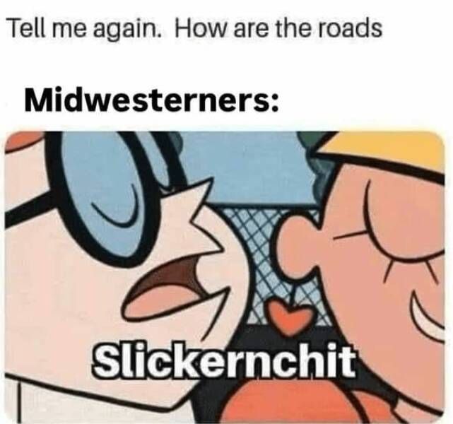 Memes That Capture Midwest Life Perfectly Memes That Capture Midwest Life Perfectly