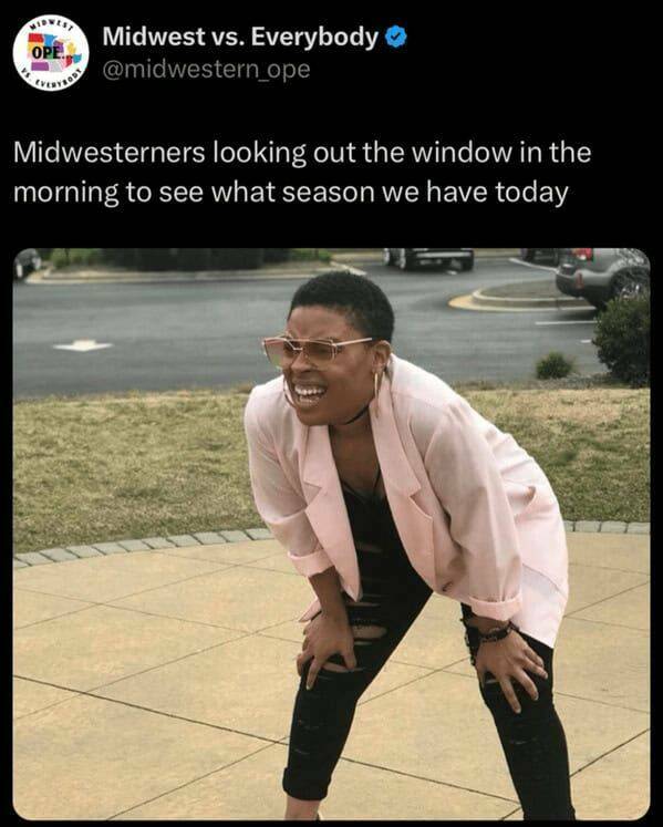 Memes That Capture Midwest Life Perfectly Memes That Capture Midwest Life Perfectly