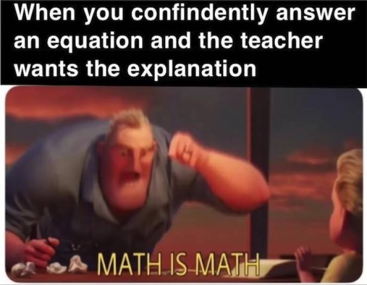 Hilarious Math Memes Only True Nerds Will Appreciate
