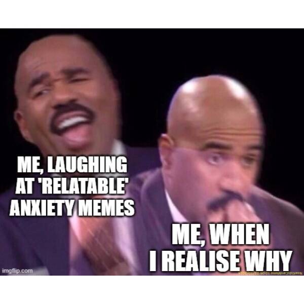 Anxiety Be Like… The Funniest Relatable Memes
