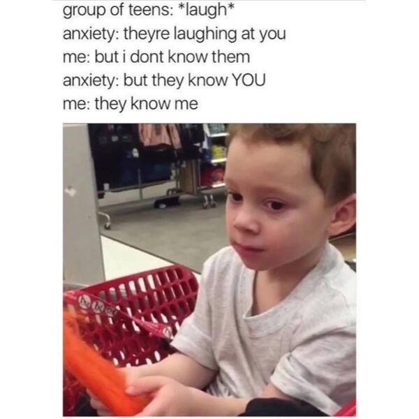 Anxiety Be Like… The Funniest Relatable Memes