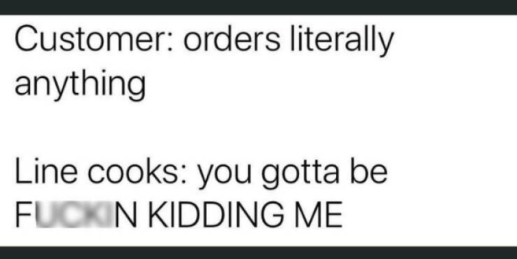 The Chaos And Comedy Of Working In The Service Industry