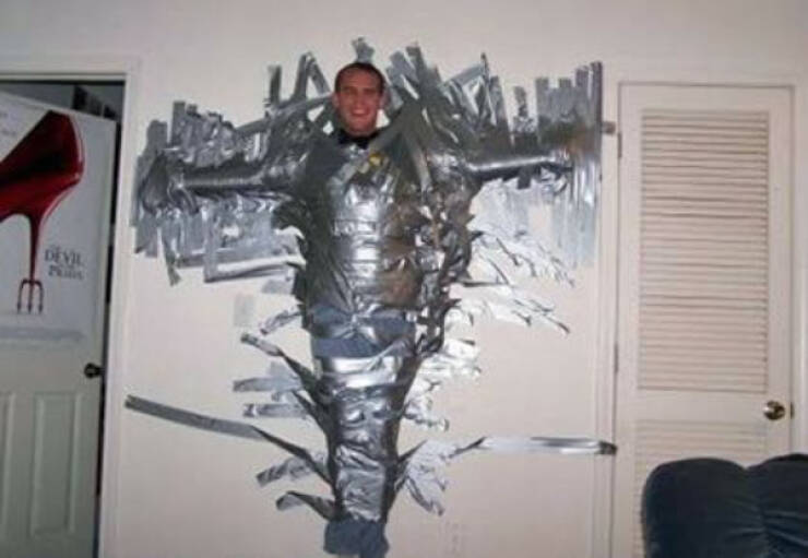 Duct Tape Fixes Everything!