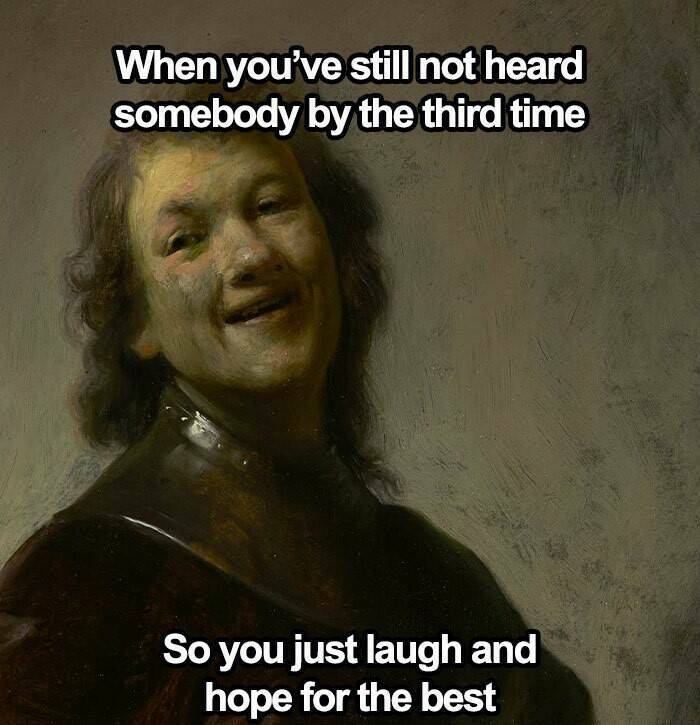 Memes So Relatable, They Should Be Framed Memes So Relatable, They Should Be Framed