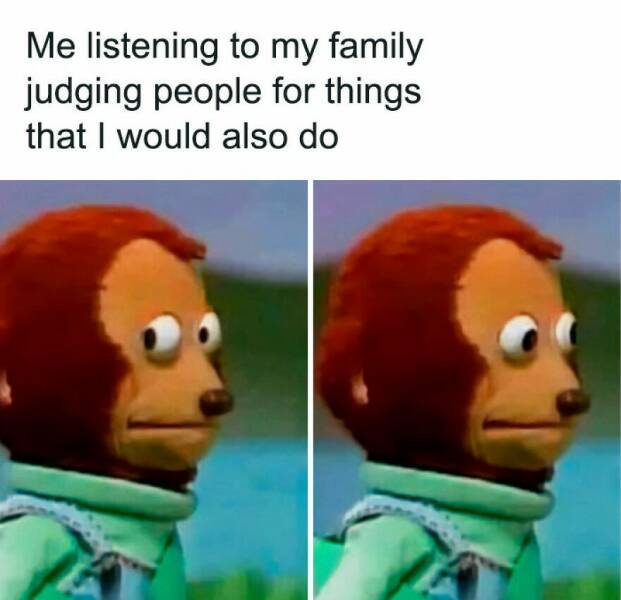 Hilarious Memes That Totally Feel Like You