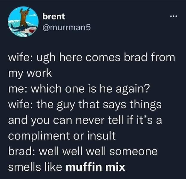 Dumb Memes For Smart People