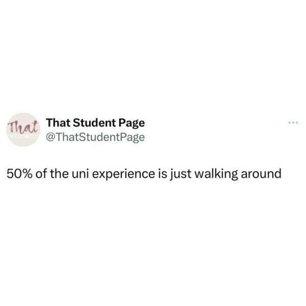 Memes That Perfectly Sum Up Student Life