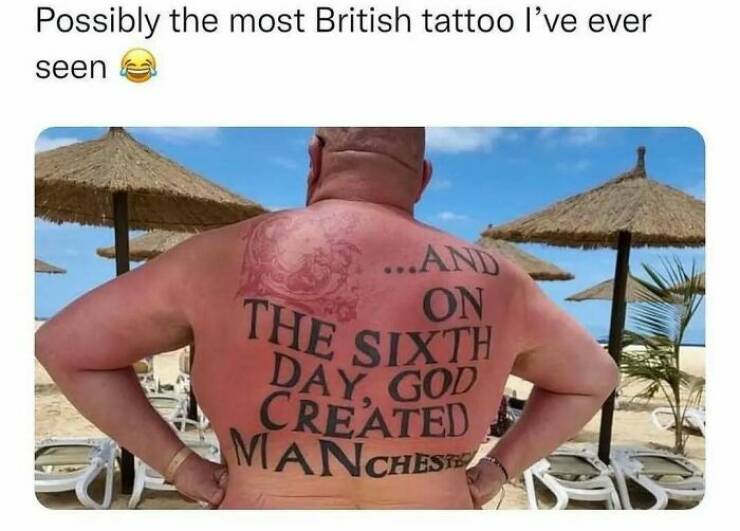 Tattoos That Are Hilarious, Bizarre, Or Just Plain Awful
