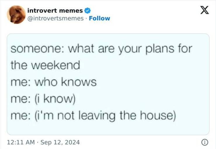 Introvert Memes That Understand You Better Than Your Friends Do