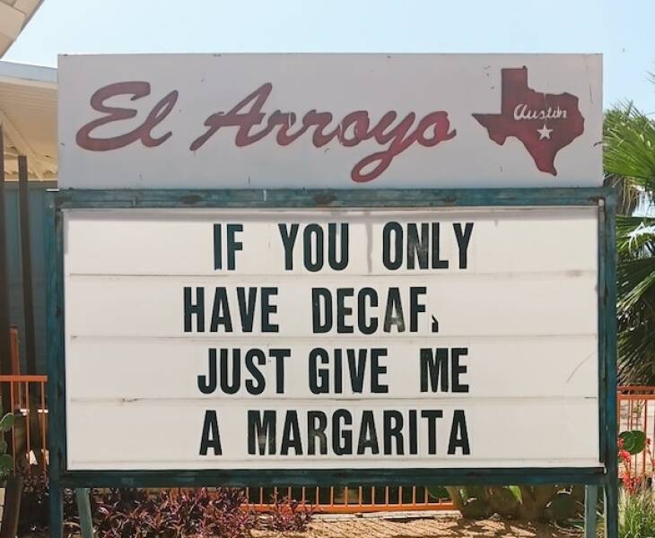 Hilarious El Arroyo Signs That Always Hit the Spot