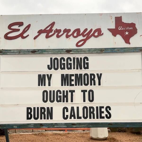 Hilarious El Arroyo Signs That Always Hit the Spot