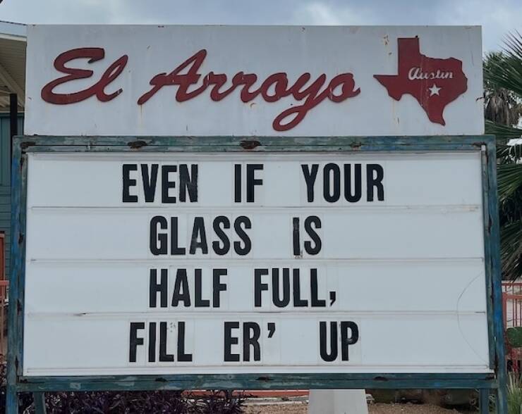 Hilarious El Arroyo Signs That Always Hit the Spot