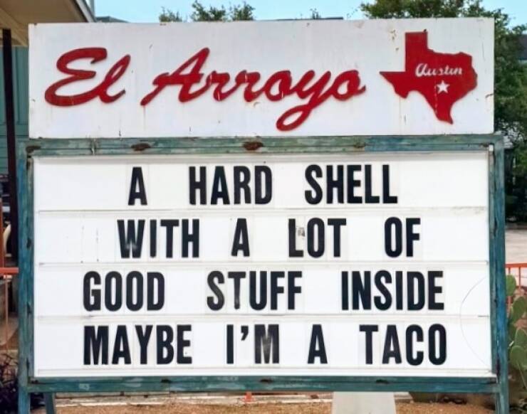 Hilarious El Arroyo Signs That Always Hit the Spot