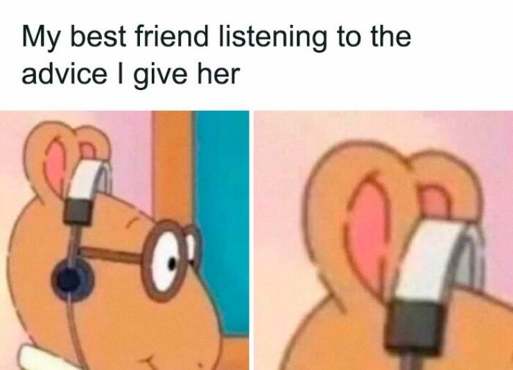 Bestie-Level Relatable Memes You Need to Share