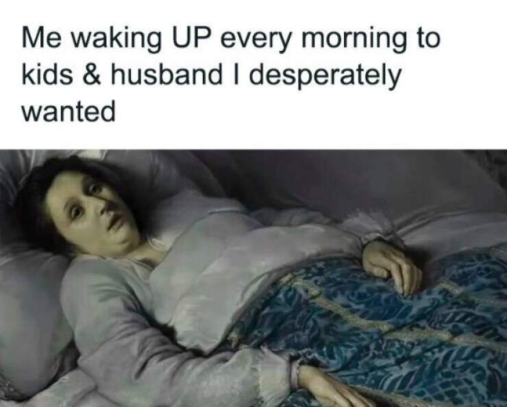 Parenting Memes Every Mom and Dad Will Feel Parenting Memes Every Mom and Dad Will Feel