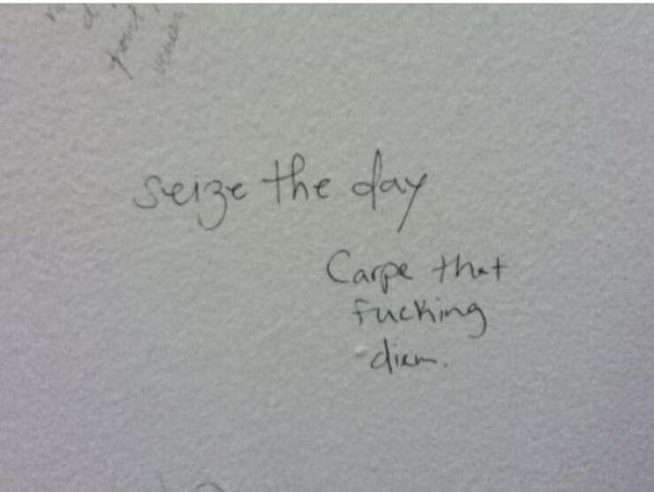 Philosophy from the Bathroom Wall