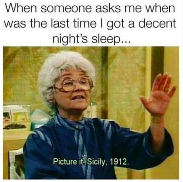 Relatable Memes for the Sleep-Deprived