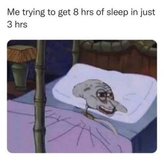 Relatable Memes for the Sleep-Deprived