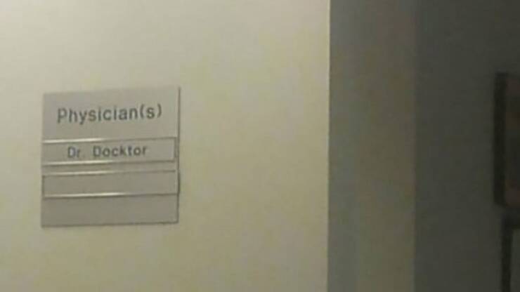 When Your Name Perfectly Matches Your Profession When Your Name Perfectly Matches Your Profession