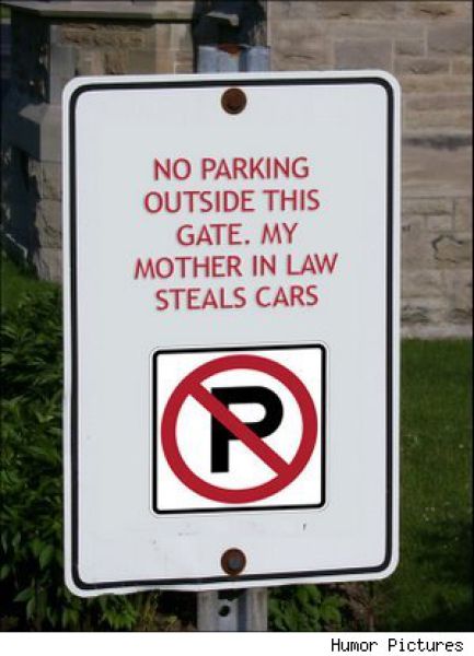 Funny No Parking Signs (30 pics)